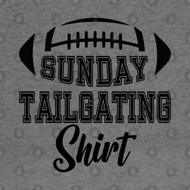 Sunday Tailgating Shirt by Blended Designs